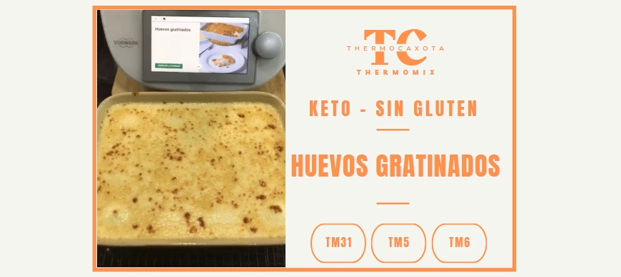 Huevos gratinados - Recetas Keto / Sin Gluten con Thermomix