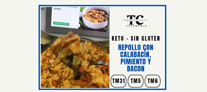 Repollo con calabacín, pimiento y jamón - Recetas Keto / Sin gluten con thermomix