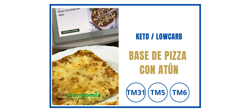 Base de pizza con atún - Recetas Keto / bajas en carbohidratos con Thermomix