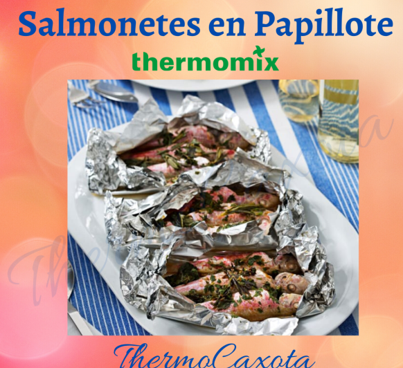SALMONETES EN PAPILLOTE CON THERMOMIX
