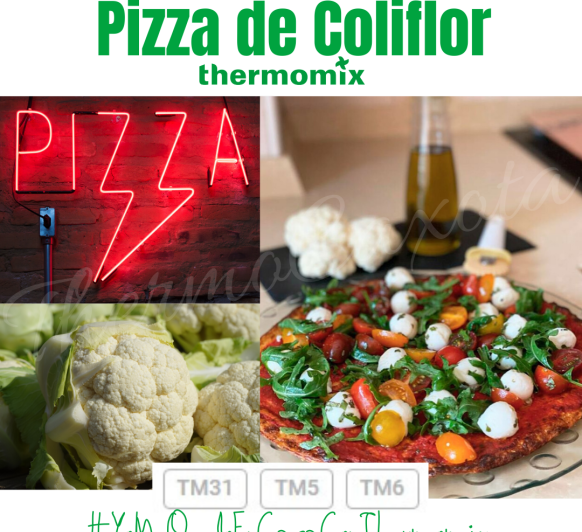 PIZZA DE COLIFLOR CON THERMOMIX