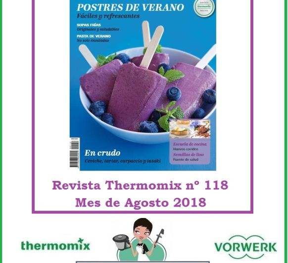 REVISTA THERMOMIX Nº 118 - AGOSTO 2018