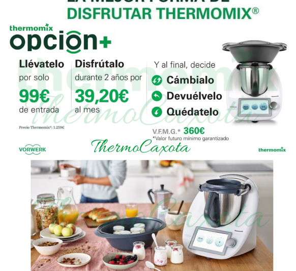 LA MEJOR FORMA DE DISFRUTAR THERMOMIX TM6 - OPCIÓN PLUS