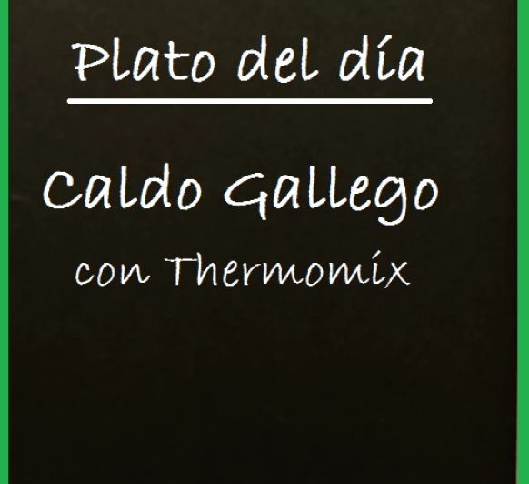 CALDO GALLEGO EN Thermomix® 
