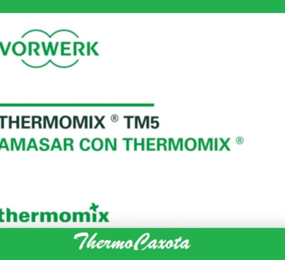 AMASAR CON THERMOMIX