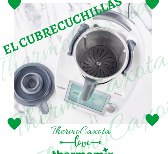 EL CUBRECUCHILLAS Thermomix® 