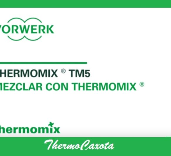 MEZCLAR CON Thermomix® 