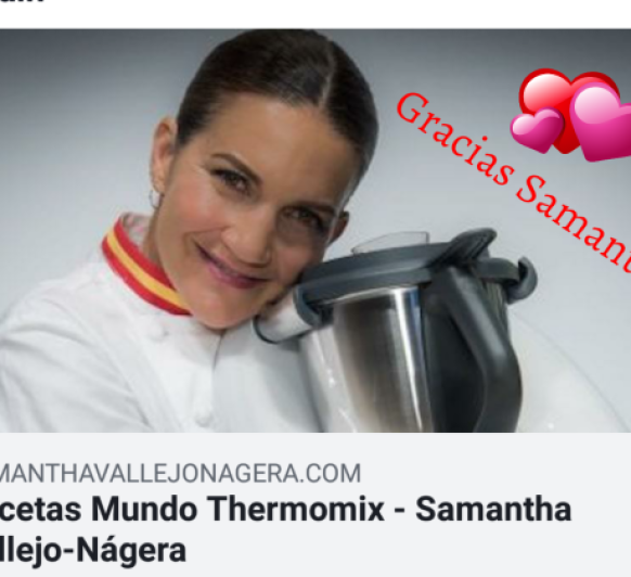 Las recetas de Samantha Vallejo Najera en Mundo Thermomix