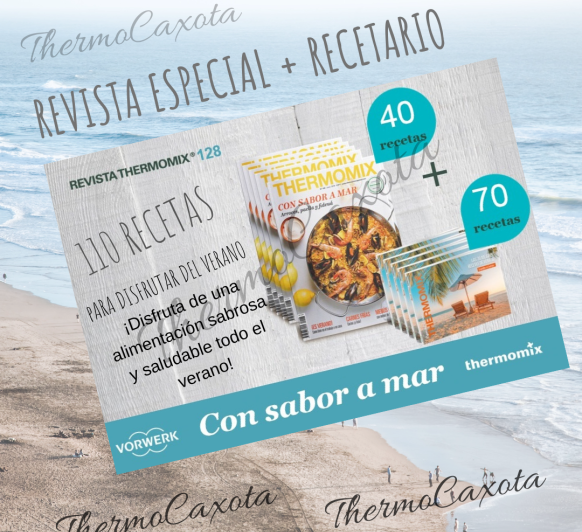 CON SABOR A MAR. ARROCES, PAELLA Y FIDEUÁ - REVISTA Thermomix® Nº 128 - Junio 2019